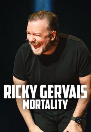 Ricky Gervais: Mortality