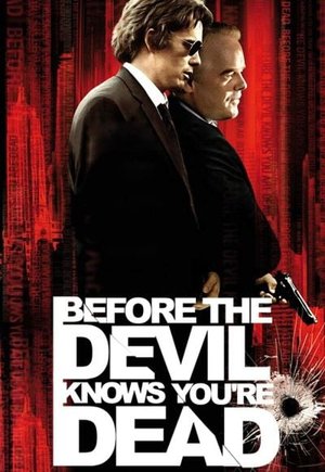 Before the Devil Knows You're Dead