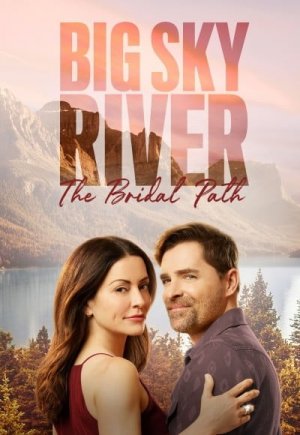 Big Sky River: The Bridal Path