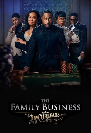 The Family Business: New Orleans
