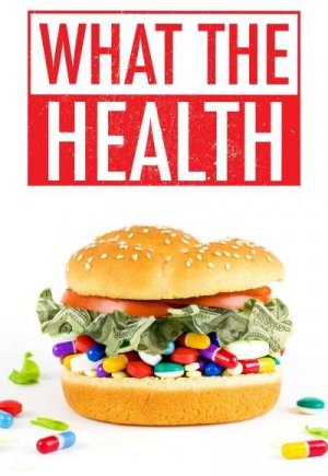 What the Health