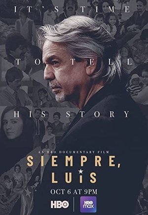 Siempre, Luis