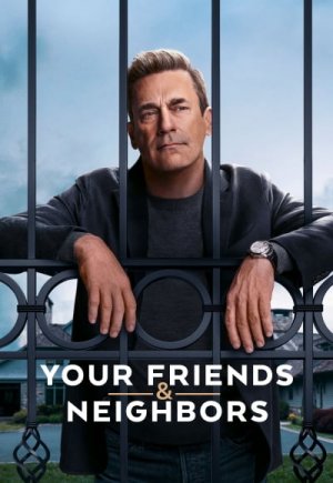 Your Friends & Neighbors